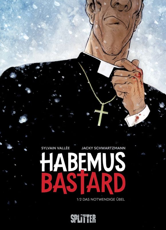 Habemus Bastard