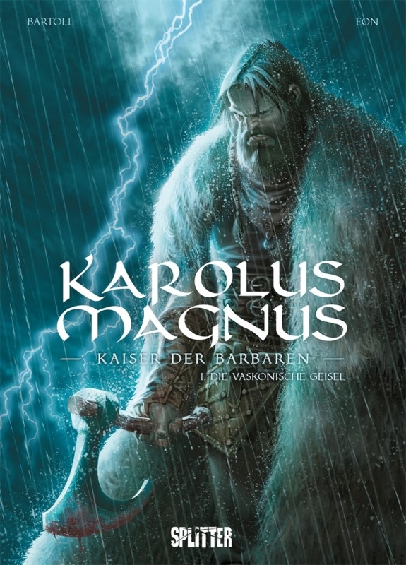 Karolus Magnus – Kaiser der Barbaren
