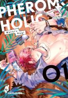 Pheromoholic