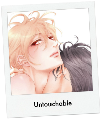 Untouchable