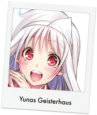 Yunas Geisterhaus