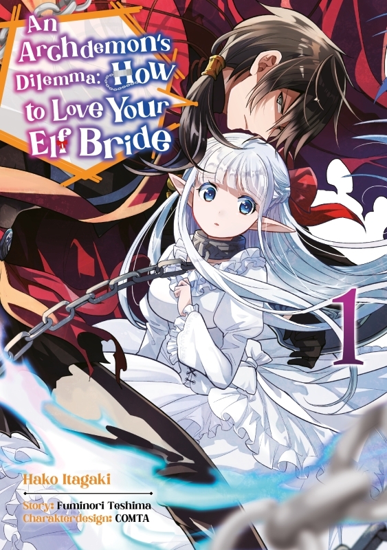 An Archdemon’s Dilemma: How to Love Your Elf Bride