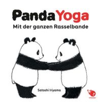 Panda Yoga – Mit der ganzen Rasselbande