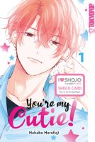 You're My Cutie!