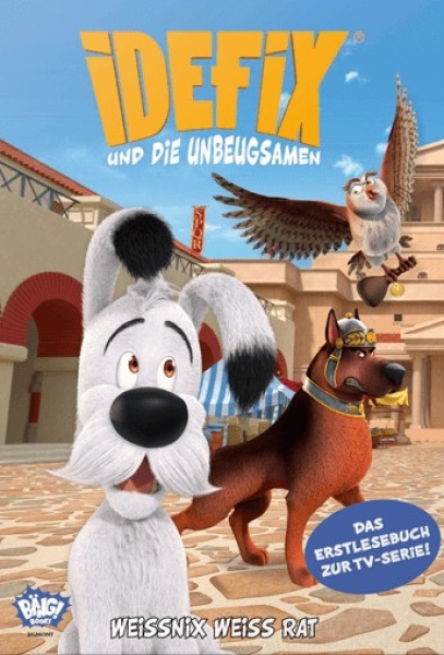 Idefix und die Unbeugsamen - Weissnix weiß Rat