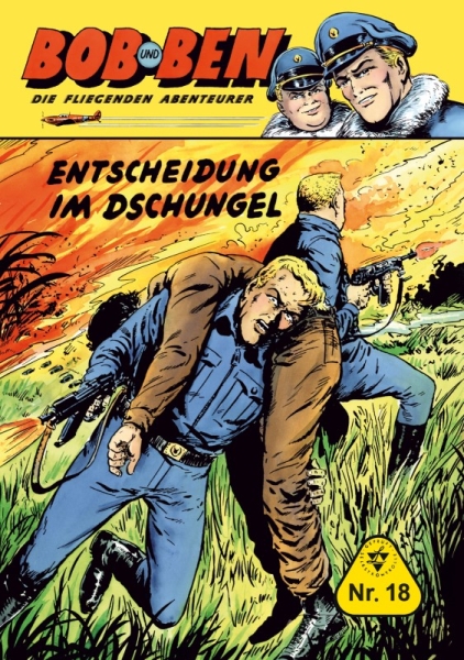 Bob und Ben – Die fliegenden Abenteurer 18 - Entscheidung im Dschungel
