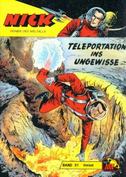 Nick Unmixed 51 - Teleportation ins Ungewisse