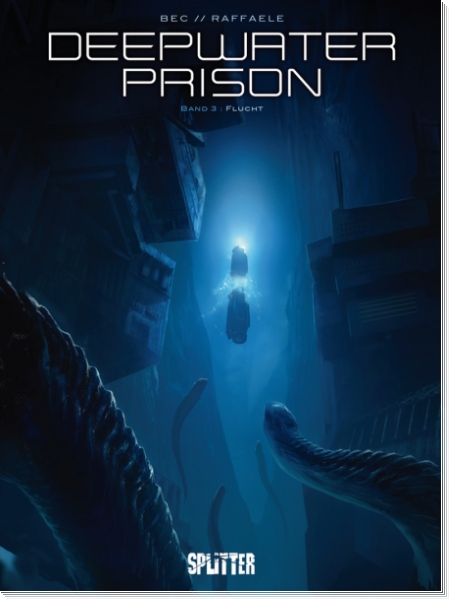 Deepwater Prison 3  - Flucht
