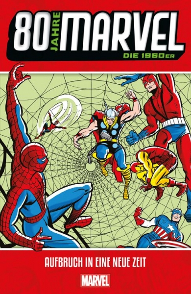 80 Jahre Marvel: Die 1960er