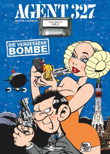 Agent 327 #12: Die vergessene Bombe