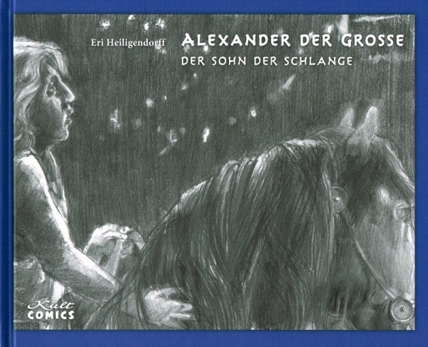 Alexander der Große 1 - Der Sohn der Schlange