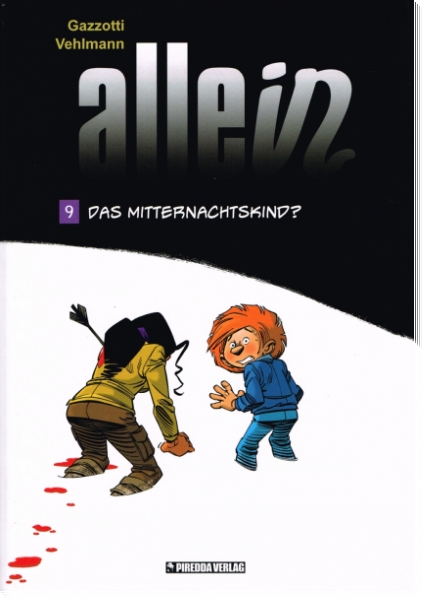 Allein 9 - Das Mitternachtskind?