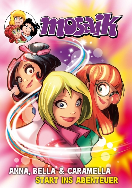 Anna, Bella und Caramella - Start ins Abenteuer