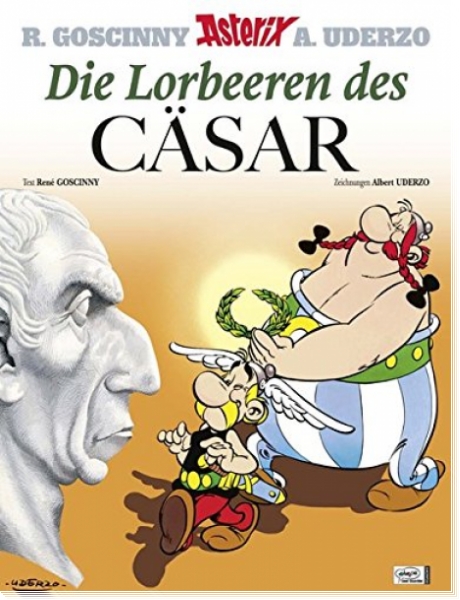 Asterix 18: Die Lorbeeren des Cäsar