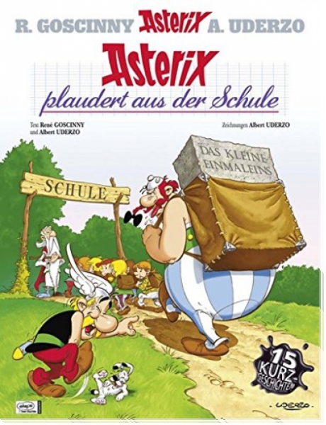 Asterix 32: Asterix plaudert aus der Schule