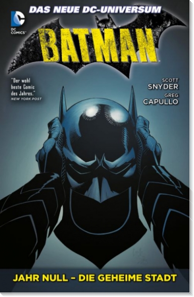 Batman 4: Jahr Null - Die geheime Stadt