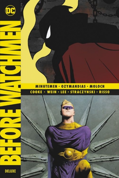 Before Watchmen Deluxe 1: Minutemen / Ozymandias / Moloch