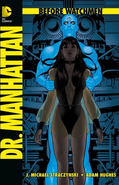 Before Watchmen 7: Dr. Manhattan
