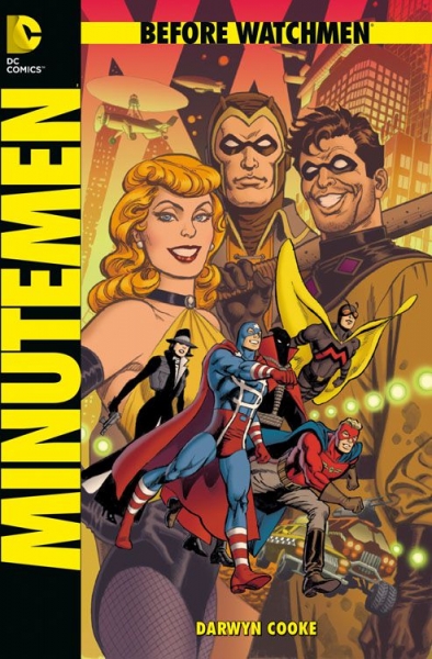 Before Watchmen 1: Minutemen