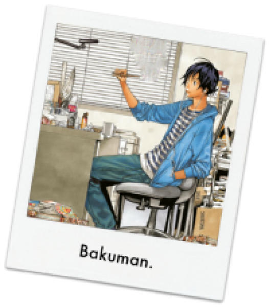 Bakuman.