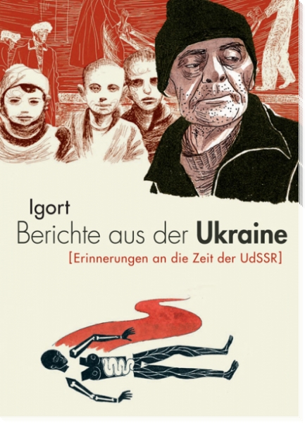 Berichte aus der Ukraine (Erinnerungen an die Zeit der UdSSR)