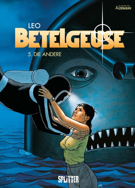 Betelgeuze 5: Die Andere