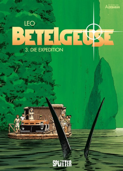 Betelgeuze 3: Die Expedition