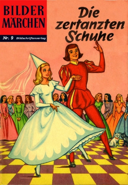 Bildermärchen 9 - Die zertanzten Schuhe