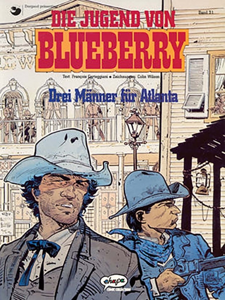 Blueberry 31 Die Jugend (8): Drei Männer für Atlanta
