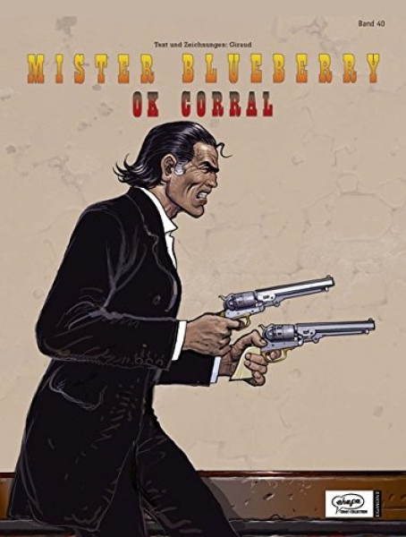 Blueberry 40 Mister Blueberry (4): O.K. Corral