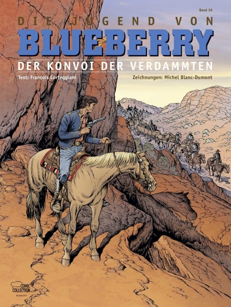 Blueberry 50 (Jugend 21): Der Konvoi der Verdammten