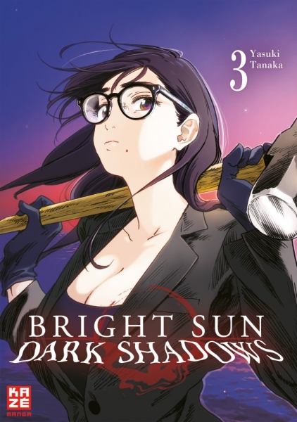 Bright Sun – Dark Shadows 3