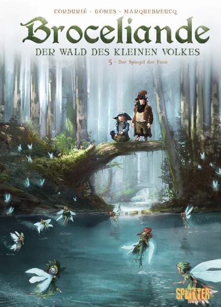 Broceliande – Der Wald des Kleinen Volkes 5: Der Spiegel der Feen