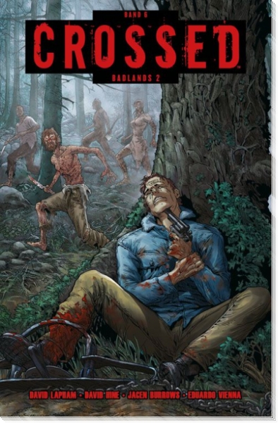 Crossed 6: Badlands 2