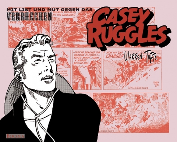 Casey Ruggles 3 - Mit List und Mut gegen das Verbrechen