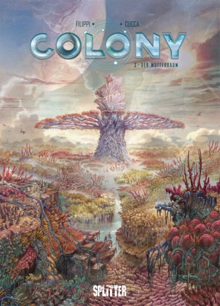 Colony 3: Der Mutterbaum
