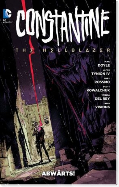 Constantine - The Hellblazer 1: Abwärts