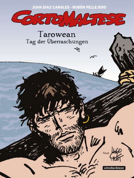 Corto Maltese 15 - Tarowean: Tag der Überraschungen