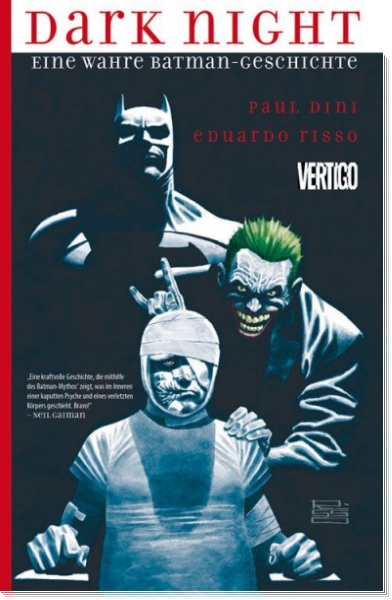 Dark Night - Eine wahre Batman-Geschichte