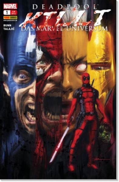 Deadpool killt das Marvel-Universum