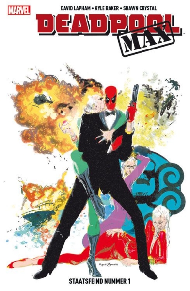 Deadpool MAX 3: Staatsfeind Nummer 1