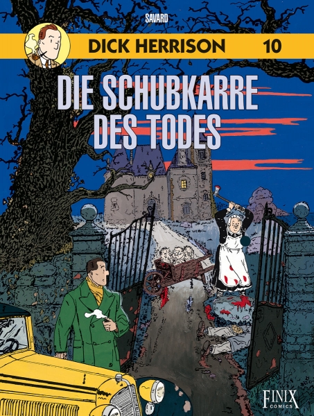 Dick Herrison 10 - Die Schubkarre des Todes