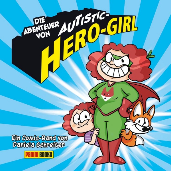 Die Abenteuer von Autistic Hero-Girl