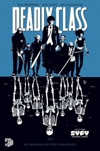 Deadly Class 1 - Die Akademie der tödlichen Künste