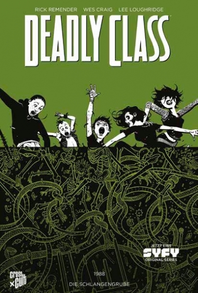 Deadly Class 3 - Die Schlangengrube