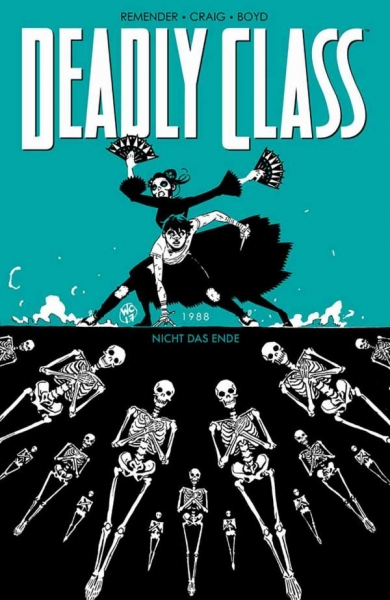 Deadly Class 6 - Nicht das Ende