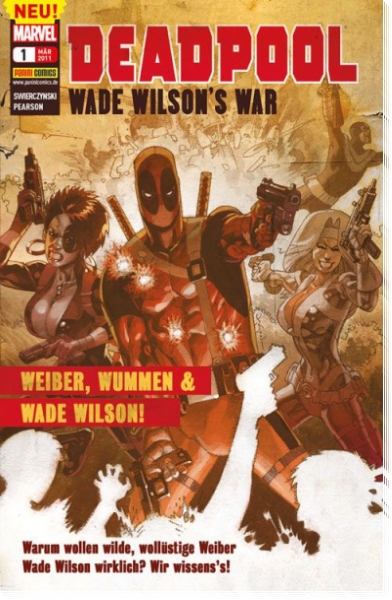 Deadpool Sonderband 1: Weiber, Wummen & Wade Wilson