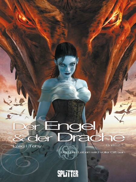 Der Engel & der Drache 2 - Und das Leben wird voller Gift sein
