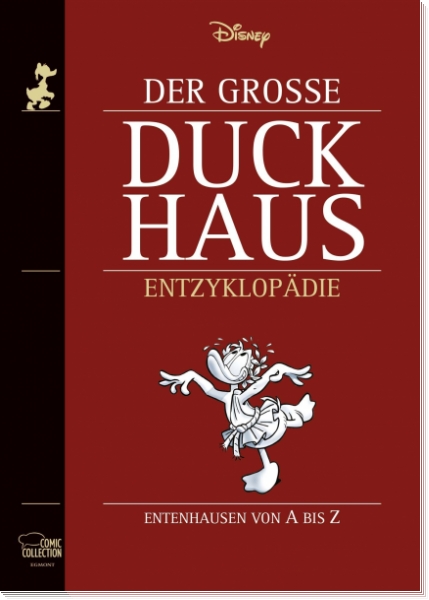 Der Große Duckhaus - Entenhausen von A bis Z