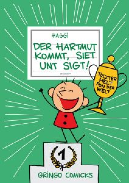 Der Hartmut 5: Der Hartmut kommt, siet unt sigt!